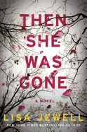 Image of Then She Was Gone