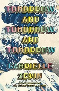 Image of Tomorrow, and Tomorrow, and Tomorrow